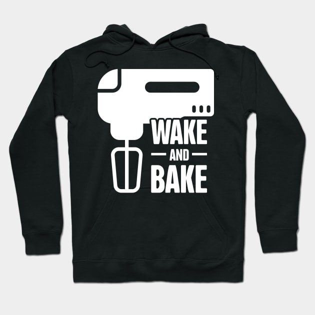 Wake And Bake | Funny Baking Design Hoodie by MeatMan